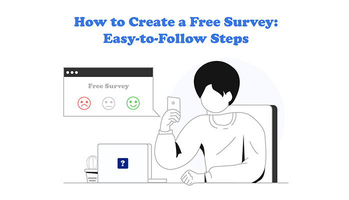How to Create a Free Survey