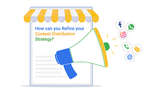 how can you refine your content distribution strategy 