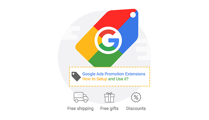 Google Ads Promotion Extensions