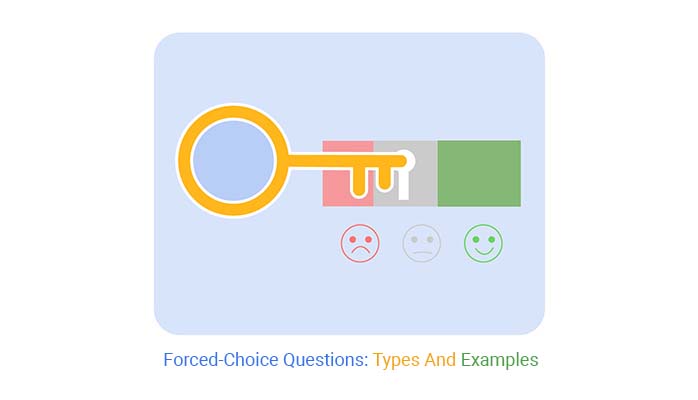 Forced Choice Question